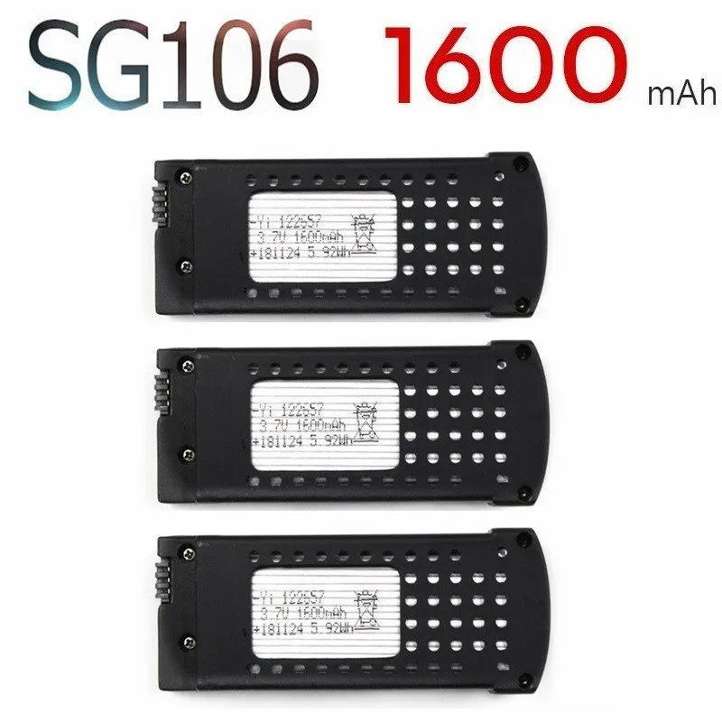 For SG106 1600mAh 3.7V Lipo Battery for RC Helicopter Drone Quadcopter Spare Parts 3.7v Rechargeable Battery SG-106 3pcs/sets
For SG106 1600mAh 3.7V Lipo Battery for RC Helicopter Drone Quadcopter Spare Parts 3.7v Rechargeable Battery SG-106 3pcs/sets