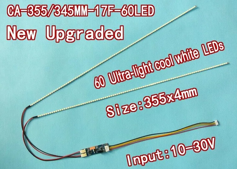 Free shipping 17'' 355mm Adjustable brightness led backlight strip kit,Update 17inch LCD ccfl panel to LED backlight
Free shipping 17'' 355mm Adjustable brightness led backlight strip kit,Update 17inch LCD ccfl panel to LED backlight