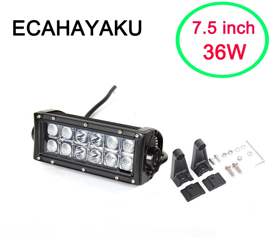 ECAHAYAKU 36w 7.5 inch Led Work Light Bar For ATV 4x4 Off road Work Trucks 4WD Auto DRL 12V Off-road Motorcycle Barra fog Lights
ECAHAYAKU 36w 7.5 inch Led Work Light Bar For ATV 4x4 Off road Work Trucks 4WD Auto DRL 12V Off-road Motorcycle Barra fog Lights