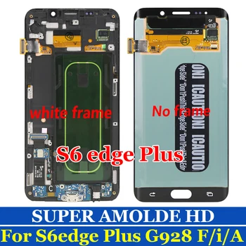 Super AMOLED For Samsung Galaxy S6 Edge Plus G928 LCD Display G928F Touch Screen Digitizer Assembly For Samsung S6 Edge Plus Lcd
Super AMOLED For Samsung Galaxy S6 Edge Plus G928 LCD Display G928F Touch Screen Digitizer Assembly For Samsung S6 Edge Plus Lcd