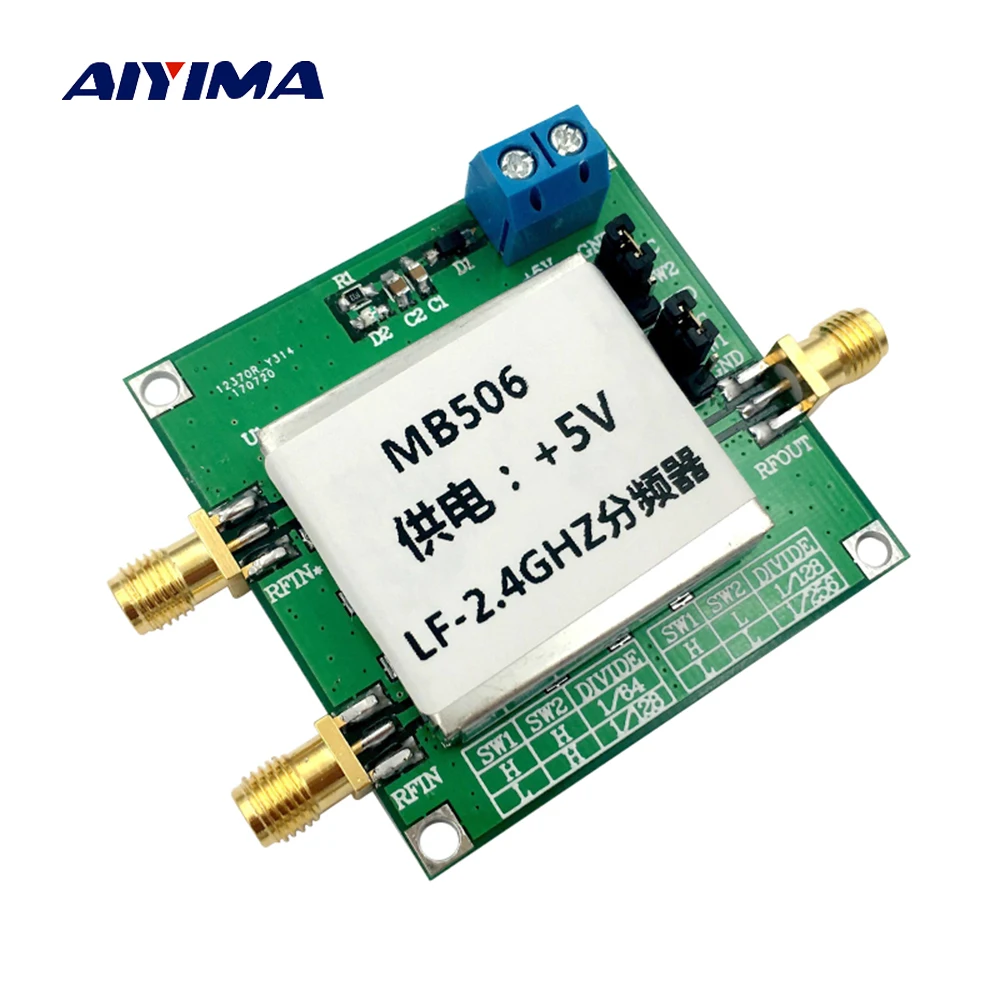 Aiyima MB506 2 4 ГГц высокой частоты Prescaler 64 128 256 Делителя Частоты для DBS CATV ДМВ