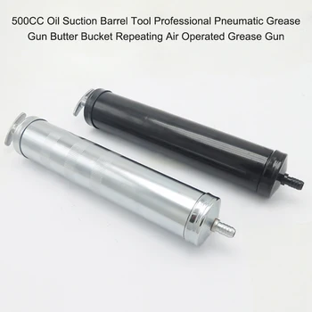500CC Oil Suction Barrel Tool Professional Pneumatic Grease Gun Butter Bucket Repeating Air Operated Grease Gun
500CC Oil Suction Barrel Tool Professional Pneumatic Grease Gun Butter Bucket Repeating Air Operated Grease Gun