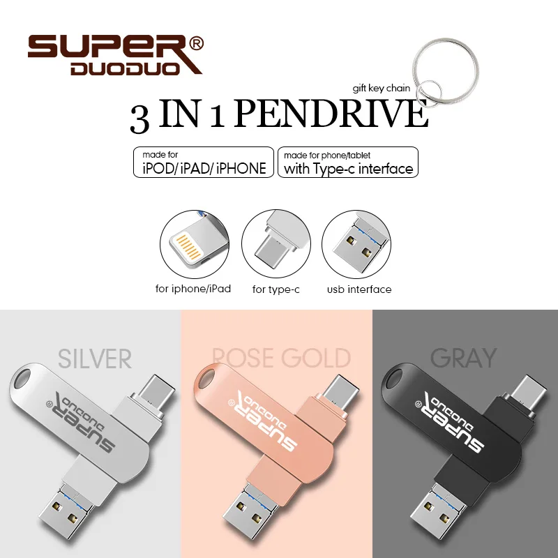 3 in 1 Usb Flash Drive For iphone 8 7 Plus 6 6s 5S ipad/Type-C/USB deveice 16GB 32GB pendrive 64GB 128GB Pen drive usb stick
3 in 1 Usb Flash Drive For iphone 8 7 Plus 6 6s 5S ipad/Type-C/USB deveice 16GB 32GB pendrive 64GB 128GB Pen drive usb stick