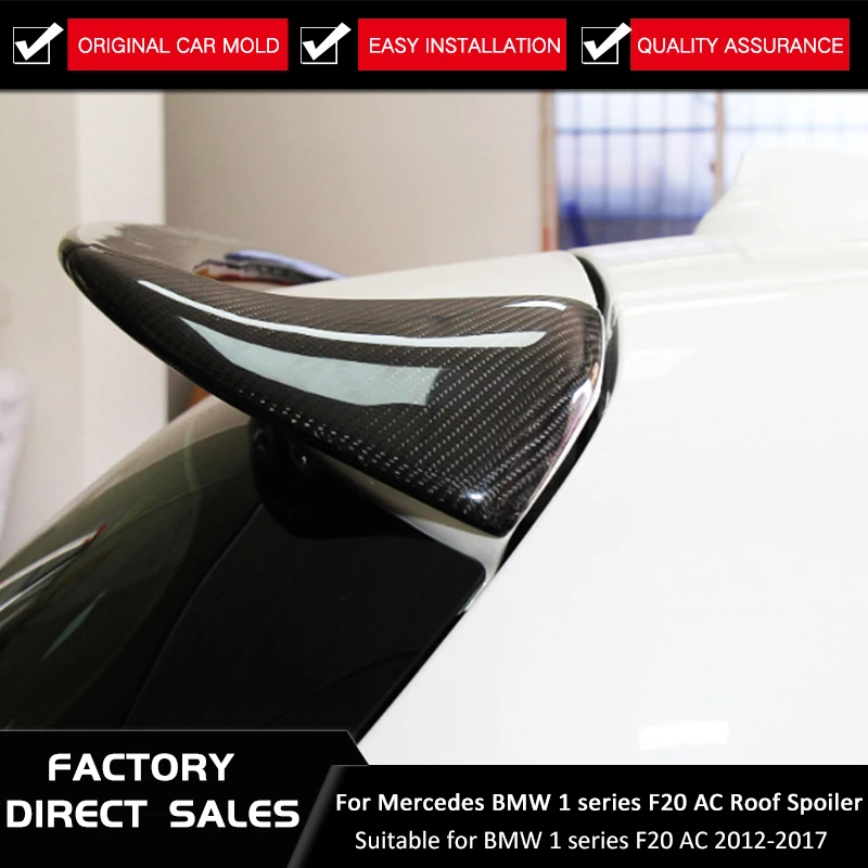 For BMW F20 Spoiler 2012-2018 1 Serie 116i 120i 118i M135i F20 F21 Carbon Fiber Hinten Dach/ top Spoiler AC Stil F20 Spoiler
For BMW F20 Spoiler 2012-2018 1 Serie 116i 120i 118i M135i F20 F21 Carbon Fiber Hinten Dach/ top Spoiler AC Stil F20 Spoiler