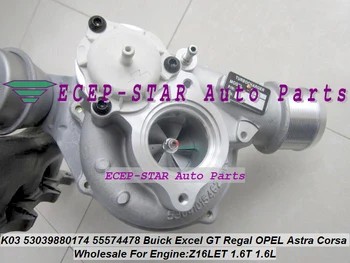 K03 0174 53039880174 53039700174 55574478 5860016 55355617 Turbo For Buick Excel GT Regal For OPEL Astra Corsa Z16LET 1.6T 1.6L
K03 0174 53039880174 53039700174 55574478 5860016 55355617 Turbo For Buick Excel GT Regal For OPEL Astra Corsa Z16LET 1.6T 1.6L