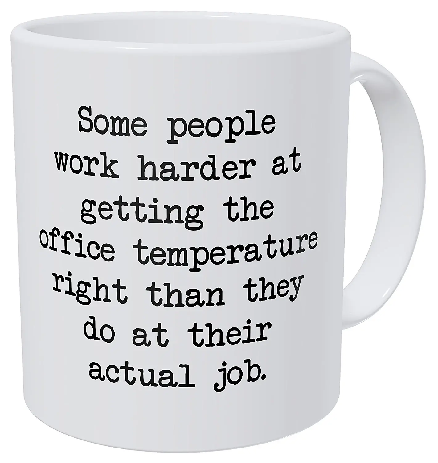 Some People Work Harder, Office, Job 11 Ounces Funny Coffee Mug Cup with Stirring Spoon
Some People Work Harder, Office, Job 11 Ounces Funny Coffee Mug Cup with Stirring Spoon