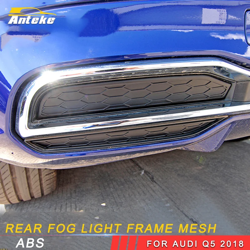 ANTEKE Chrome ABS Fog light frame Rear Fog light Frame Trim Cover For Audi Q5 2018 Accessories
ANTEKE Chrome ABS Fog light frame Rear Fog light Frame Trim Cover For Audi Q5 2018 Accessories