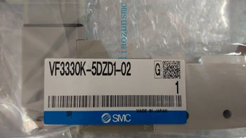 // VF3330K-5DZD-02 brand new original authentic SMC solenoid valve position closed 
// VF3330K-5DZD-02 brand new original authentic SMC solenoid valve position closed