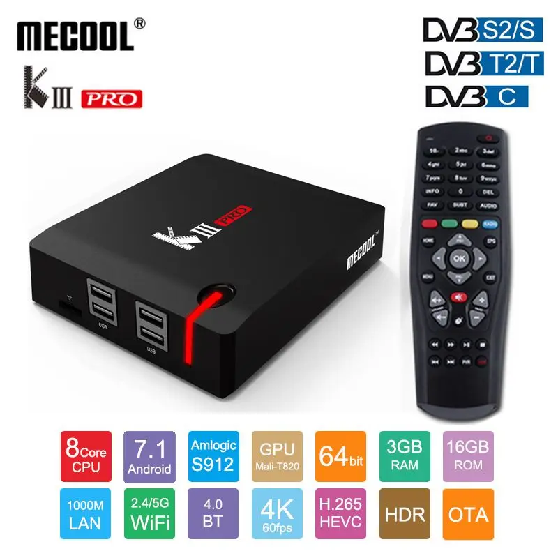MECOOL KI PRO DVB-S2 DVB-T2 DVB-C Decoder Android 7.1 TV Box 3gb 16gb Amlogic S912 Octa Core 64bit 4K 2.4G/5G WiFi Set top box 
MECOOL KI PRO DVB-S2 DVB-T2 DVB-C Decoder Android 7.1 TV Box 3gb 16gb Amlogic S912 Octa Core 64bit 4K 2.4G/5G WiFi Set top box