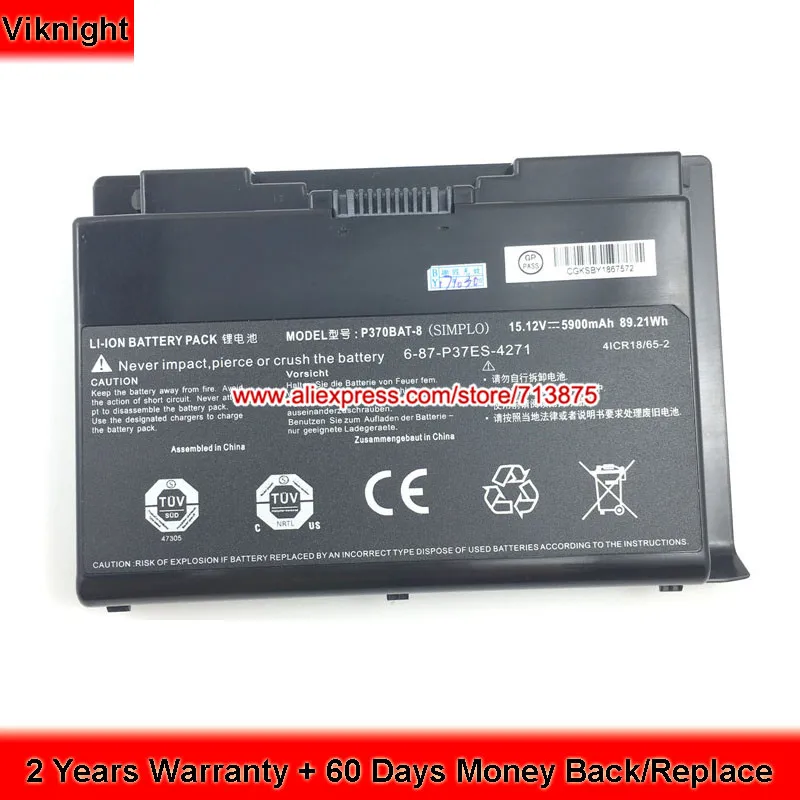 Genuine 6-87-P37ES-427 P370BAT-8 Laptop Battery for Clevo P370EM P370SM P370SM3 5900mAh 89.21Wh 15.12V
Genuine 6-87-P37ES-427 P370BAT-8 Laptop Battery for Clevo P370EM P370SM P370SM3 5900mAh 89.21Wh 15.12V