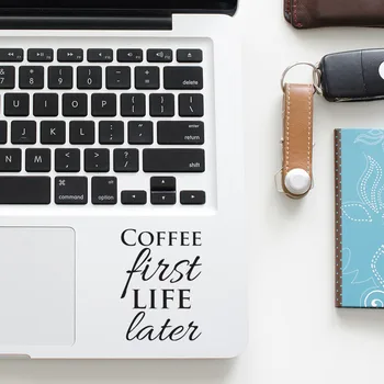 Coffee First Life Later Humor Quote Decal Laptop Trackpad Sticker for Macbook Pro Air Retina 11 12 13 15 inch Mac Touchpad Skin
Coffee First Life Later Humor Quote Decal Laptop Trackpad Sticker for Macbook Pro Air Retina 11 12 13 15 inch Mac Touchpad Skin