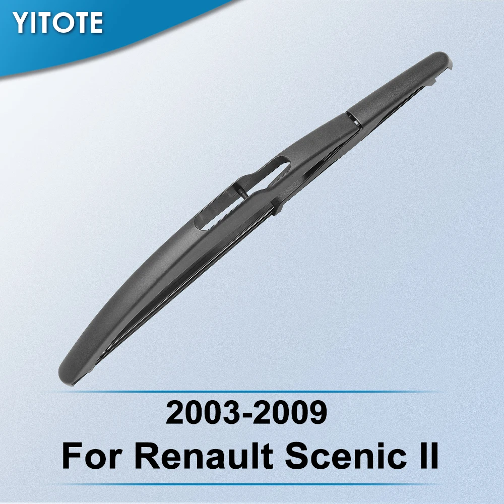 YITOTE Rear Wiper Blade for Renault Scenic II 2003 2004 2005 2006 2007 2008 2009
YITOTE Rear Wiper Blade for Renault Scenic II 2003 2004 2005 2006 2007 2008 2009