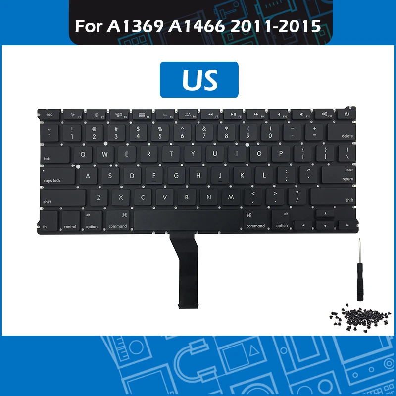 New Laptop A1466 Keyboard US Layout for Macbook Air 13" A1369 A1466 Replacement keyboard Backlight Screws 2011-2015 Year
New Laptop A1466 Keyboard US Layout for Macbook Air 13" A1369 A1466 Replacement keyboard Backlight Screws 2011-2015 Year