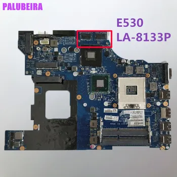 PALUBEIRA Free Shipping Laptop Motherboard For Lenovo E530 QILE2 LA-8133P mainboard Testing Fast Ship
PALUBEIRA Free Shipping Laptop Motherboard For Lenovo E530 QILE2 LA-8133P mainboard Testing Fast Ship