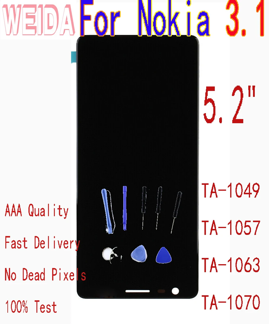 WEIDA 5.2" For Nokia 3.1 LCD Display Touch Screen Digitizer Assembly with Tool TA-1049 TA-1057 TA-1063 TA-1070
WEIDA 5.2" For Nokia 3.1 LCD Display Touch Screen Digitizer Assembly with Tool TA-1049 TA-1057 TA-1063 TA-1070