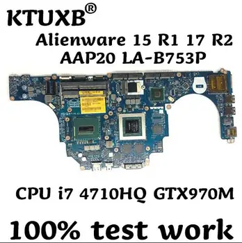 KTUXB AAP20 LA-B753P for DELL Alienware 15 R1 17 R2 AAP20 notebook motherboard CPU i7 4710HQ GTX970M 3G DDR3 100% test work
KTUXB AAP20 LA-B753P for DELL Alienware 15 R1 17 R2 AAP20 notebook motherboard CPU i7 4710HQ GTX970M 3G DDR3 100% test work