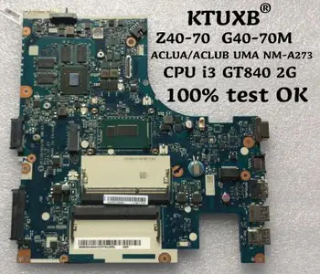 KTUXB ACLUA/ACLUB UMA NM-A273 motherboard for Lenovo Z40-70 G40-70M notebook motherboard CPU i3 GT840M RAM 2G DDR3 100% test wor
KTUXB ACLUA/ACLUB UMA NM-A273 motherboard for Lenovo Z40-70 G40-70M notebook motherboard CPU i3 GT840M RAM 2G DDR3 100% test wor