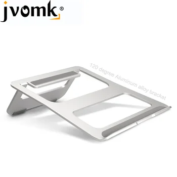 Jvomk Laptop Stand Portable Tablet Holder Aluminium Laptop Stands For MacBook Air Mac Book Pro 120 Degree Tablet Mount Soporte
Jvomk Laptop Stand Portable Tablet Holder Aluminium Laptop Stands For MacBook Air Mac Book Pro 120 Degree Tablet Mount Soporte