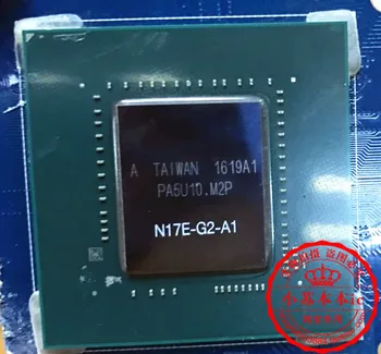 1PCS N17E-G1-A1 N17E G1 A1 BGA 100% New ana origina