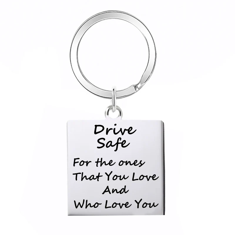 drive safe for the ones that you love and who love you