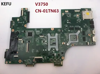 KEFU CN-01TN63 for DELL 3750 V3750 Laptop Motherboard HM67 DAV03AMB8E0 DDR3 Test all good features
KEFU CN-01TN63 for DELL 3750 V3750 Laptop Motherboard HM67 DAV03AMB8E0 DDR3 Test all good features