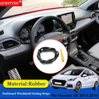 Car-styling Rubber Anti-Noise Soundproof Dustproof Car Dashboard Windshield Sealing Strips Accessories For Hyundai i30 2013-2019
Car-styling Rubber Anti-Noise Soundproof Dustproof Car Dashboard Windshield Sealing Strips Accessories For Hyundai i30 2013-2019