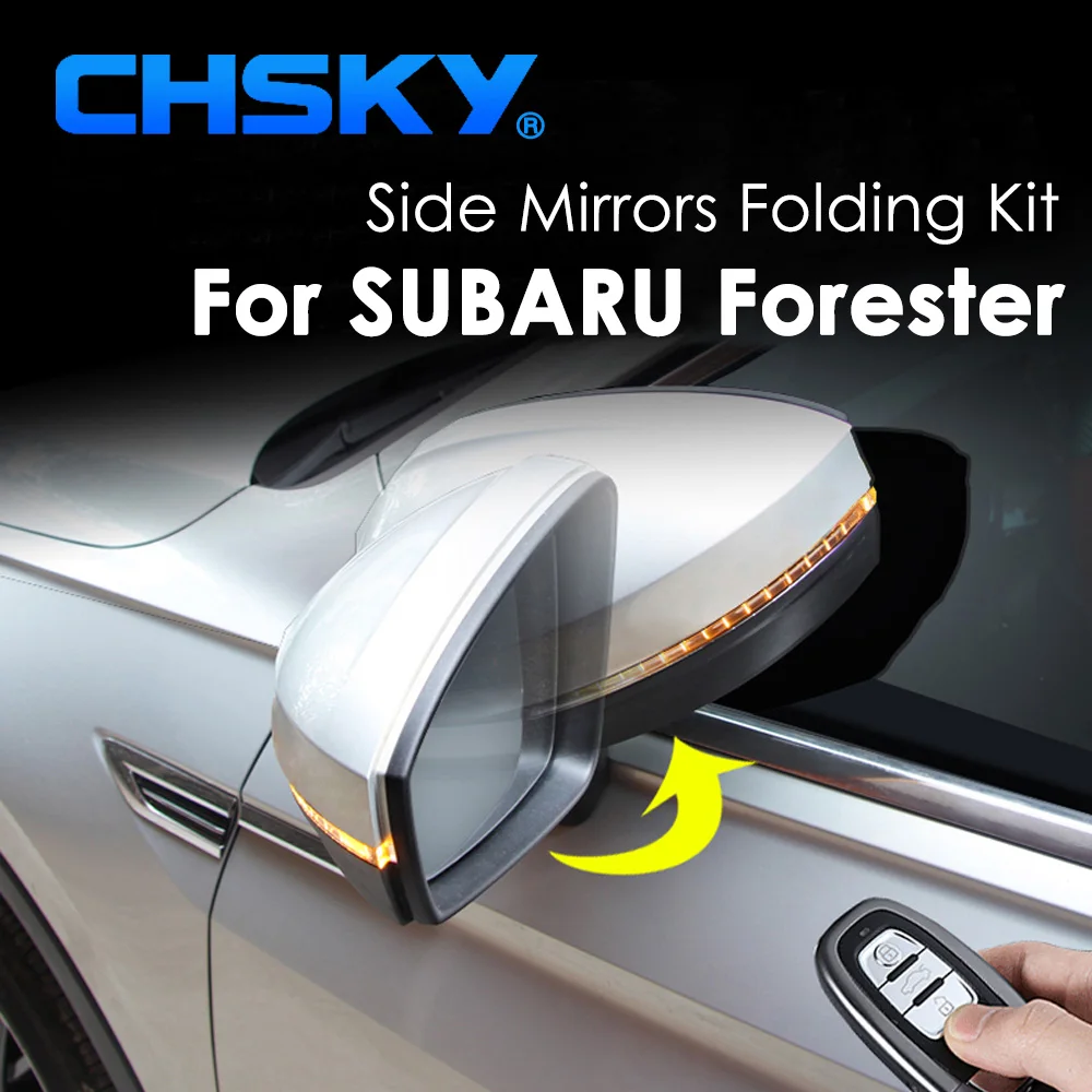CHSKY Car Side Mirror Folding Kit for SUBARU Forester 2015 Auto Side Mirror Folding System Rear View Mirror fold Car Styling
CHSKY Car Side Mirror Folding Kit for SUBARU Forester 2015 Auto Side Mirror Folding System Rear View Mirror fold Car Styling