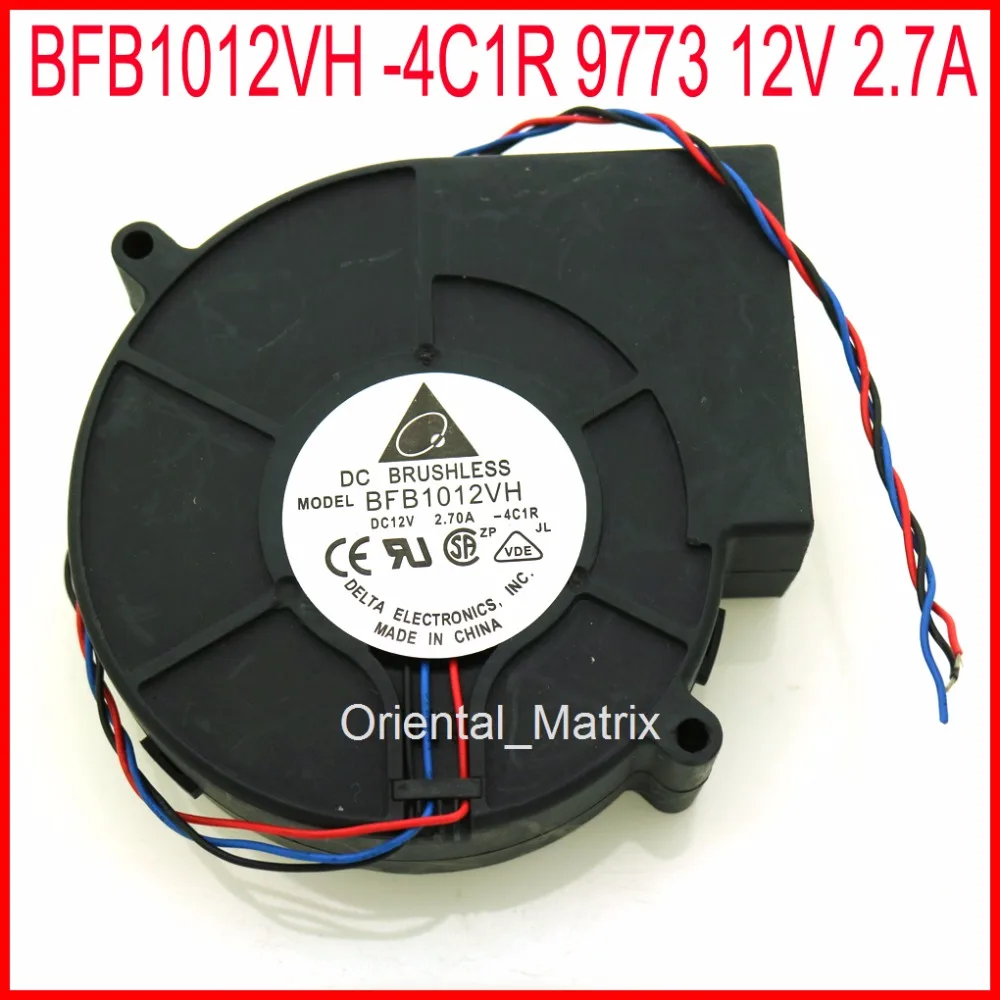 Free Shipping BFB1012VH -4C1R 9773 12V 2.7A 97*97*33mm 9733 Industrial Blower Turbo Cooler Cooling Fan
Free Shipping BFB1012VH -4C1R 9773 12V 2.7A 97*97*33mm 9733 Industrial Blower Turbo Cooler Cooling Fan