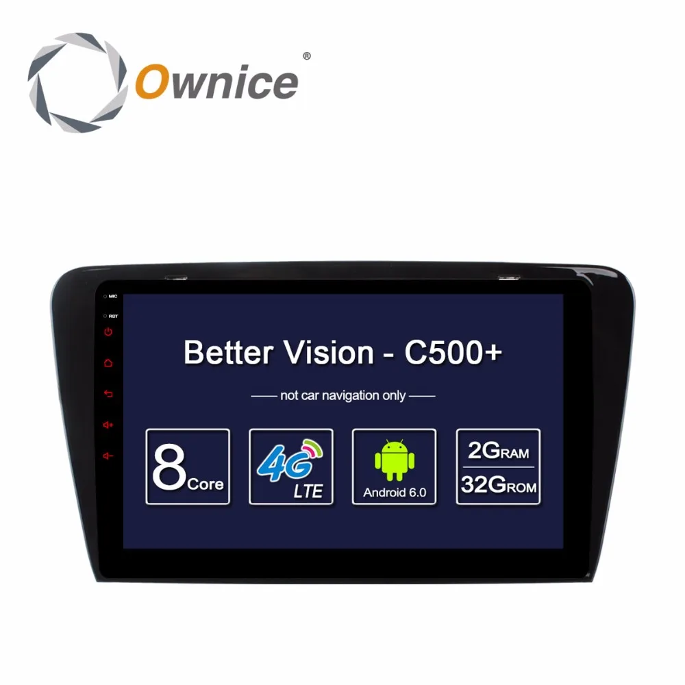 Ownice C500+ Octa Core 10.1" Android GPS Car Radio Multimedia Player 2G+32G For Skoda Octavia 2014 2015 2016 2017 DVD 4G LTE PC 
Ownice C500+ Octa Core 10.1" Android GPS Car Radio Multimedia Player 2G+32G For Skoda Octavia 2014 2015 2016 2017 DVD 4G LTE PC