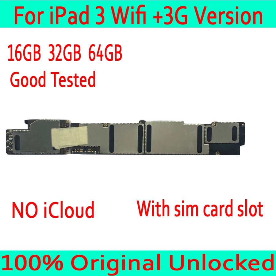 For iPad 3 Motherboard wifi+3G version Original Unlocked for Ipad 3 Mainboard With sim card slot Logic board with Full Chips
For iPad 3 Motherboard wifi+3G version Original Unlocked for Ipad 3 Mainboard With sim card slot Logic board with Full Chips