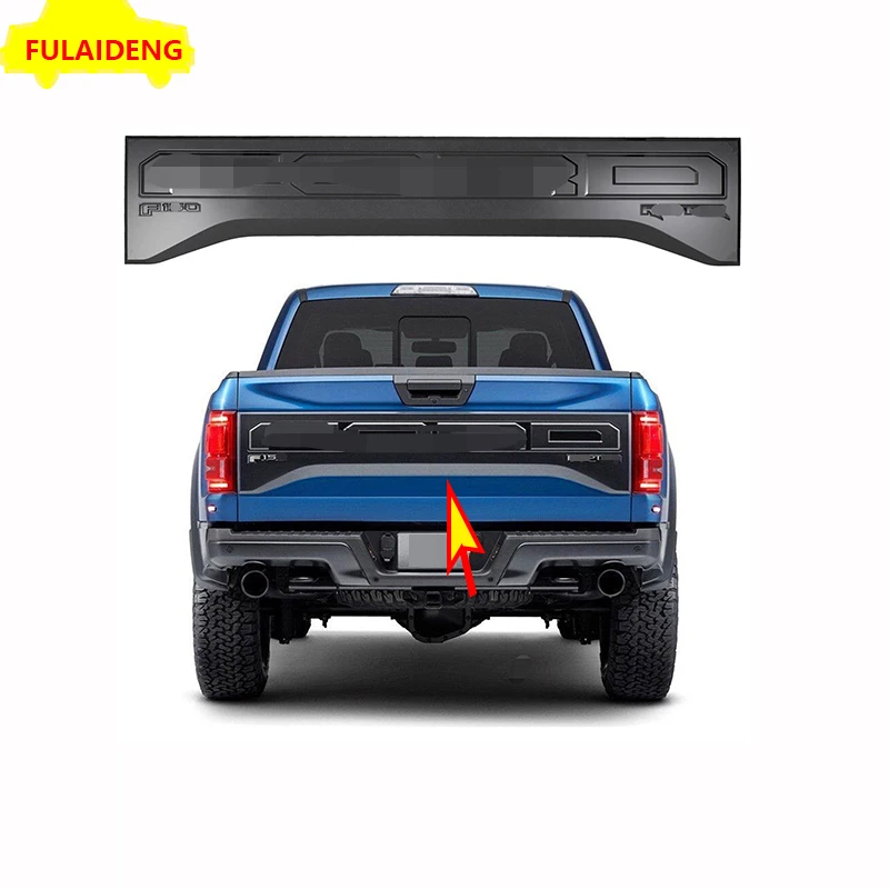1pcs For Ford F150 2015-2018 2019 ABS Raptor Style Cover Tail Gate Applique Rear Trim Panel car styling accessories
1pcs For Ford F150 2015-2018 2019 ABS Raptor Style Cover Tail Gate Applique Rear Trim Panel car styling accessories