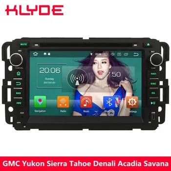 KLYDE 7" 4G Android 8.0 Octa Core PX5 4GB RAM 32GB ROM Car DVD Multimedia Player For GMC Yukon Sierra Tahoe Denali Acadia Savana
KLYDE 7" 4G Android 8.0 Octa Core PX5 4GB RAM 32GB ROM Car DVD Multimedia Player For GMC Yukon Sierra Tahoe Denali Acadia Savana