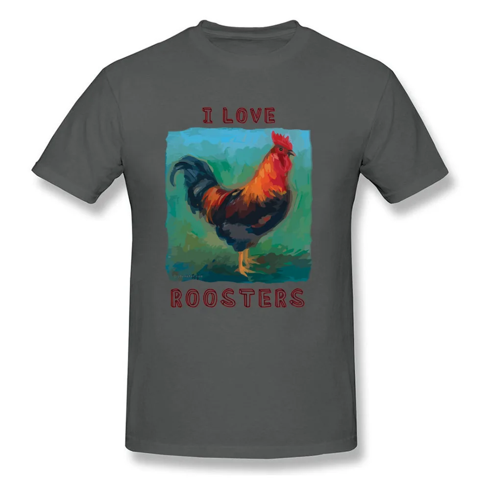 Normal O Neck Top T-shirts Summer T Shirt Short Sleeve Fitted 100% Cotton Casual Clothing Shirt Printed On Male I Love Roosters colorful cute rooster design carbon