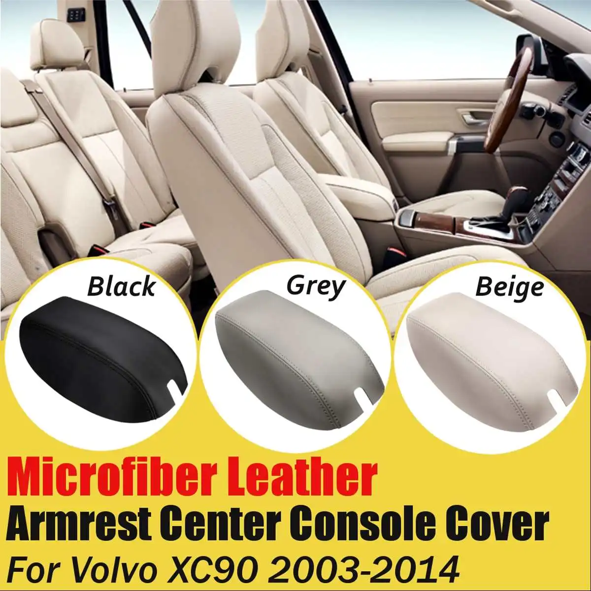 For Volvo XC90 2003 2004 2005 2006 2007 2008 2009 2010 2011-2014 3 Colors Car Armrest Cover Leather Center Console Lid for
For Volvo XC90 2003 2004 2005 2006 2007 2008 2009 2010 2011-2014 3 Colors Car Armrest Cover Leather Center Console Lid for