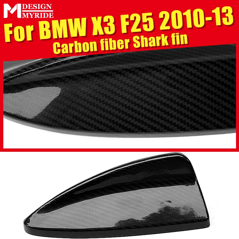 X3 F25 Carbon Fiber Roof Antenna Shark Fin Cover Decoration For BMW X-series X3 F25F26 X4 2010-2013 Carbon Fiber Antenna Covers
X3 F25 Carbon Fiber Roof Antenna Shark Fin Cover Decoration For BMW X-series X3 F25F26 X4 2010-2013 Carbon Fiber Antenna Covers
