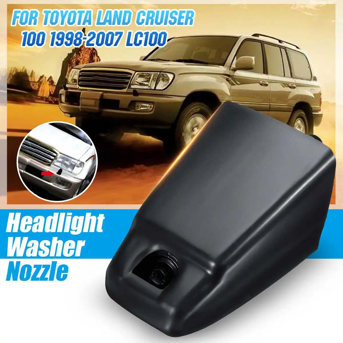 Front Headlight Light Lamp Washer Water Spray Wipers Nozzle JetNozzle 85044-60060 For Toyota Land Cruiser 100 LC100 1998-2007
Front Headlight Light Lamp Washer Water Spray Wipers Nozzle JetNozzle 85044-60060 For Toyota Land Cruiser 100 LC100 1998-2007