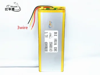 li-po Tablet 3wire 3.7V,4000mAH,3560143 NTC Polymer lithium ion / Li-ion battery for tablet pc,,cell phone,speaker,power bank
li-po Tablet 3wire 3.7V,4000mAH,3560143 NTC Polymer lithium ion / Li-ion battery for tablet pc,,cell phone,speaker,power bank