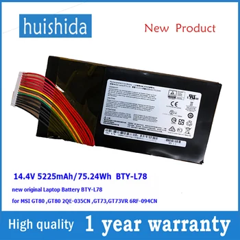 14.4 V 75.24Wh BTY-L78 New original laptop battery for MSI GT80, GT80 2QE-035CN, GT73, GT73VR 6RF-094CN 5225mAh BTY-L78 series 
14.4 V 75.24Wh BTY-L78 New original laptop battery for MSI GT80, GT80 2QE-035CN, GT73, GT73VR 6RF-094CN 5225mAh BTY-L78 series