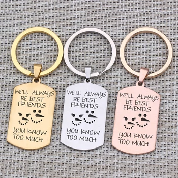 "We'll Always Be Best Friends"Funny Key Chain Engraved You Know Too Much Jewelry Keyring To Friends Sisters Birthday Key Pendant
"We'll Always Be Best Friends"Funny Key Chain Engraved You Know Too Much Jewelry Keyring To Friends Sisters Birthday Key Pendant