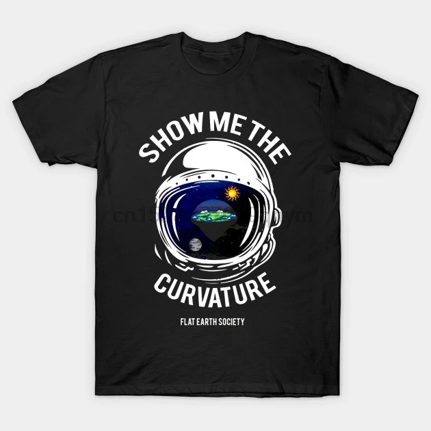 Men t shirt Short sleeve Show Me The Curvature Flat Earth T Shirt Earthday T Shirt Women t-shirt tee tops
Men t shirt Short sleeve Show Me The Curvature Flat Earth T Shirt Earthday T Shirt Women t-shirt tee tops