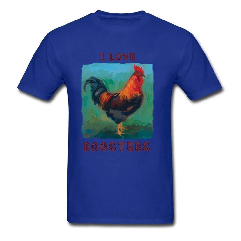 Normal O Neck Top T-shirts Summer T Shirt Short Sleeve Fitted 100% Cotton Casual Clothing Shirt Printed On Male I Love Roosters colorful cute rooster design blue