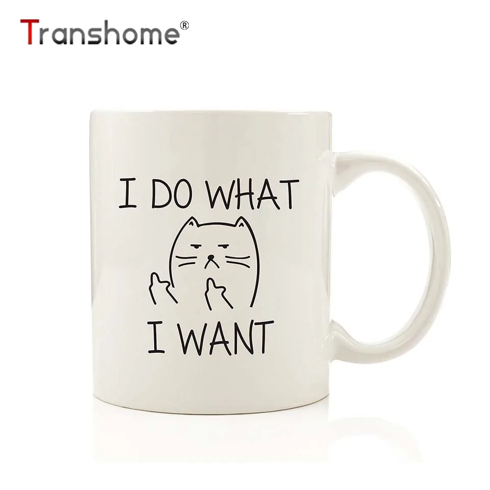 

Creative I DO WHAT I WANT Ceramic Coffee Mug Funny Cat Middle Finger Cups And Mugs For Coffee Tea Milk Gifts 10oz Transhome