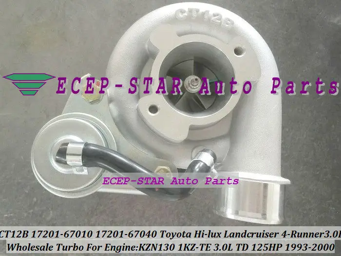 CT12B 17201-67010 17201-67040 Turbo Turbocharger For TOYOTA HI-LUX KZN130 LANDCRUISER 1KZ-TE 4-RUNNER HILUX 93- 1KZTE 3.0L 125HP
CT12B 17201-67010 17201-67040 Turbo Turbocharger For TOYOTA HI-LUX KZN130 LANDCRUISER 1KZ-TE 4-RUNNER HILUX 93- 1KZTE 3.0L 125HP