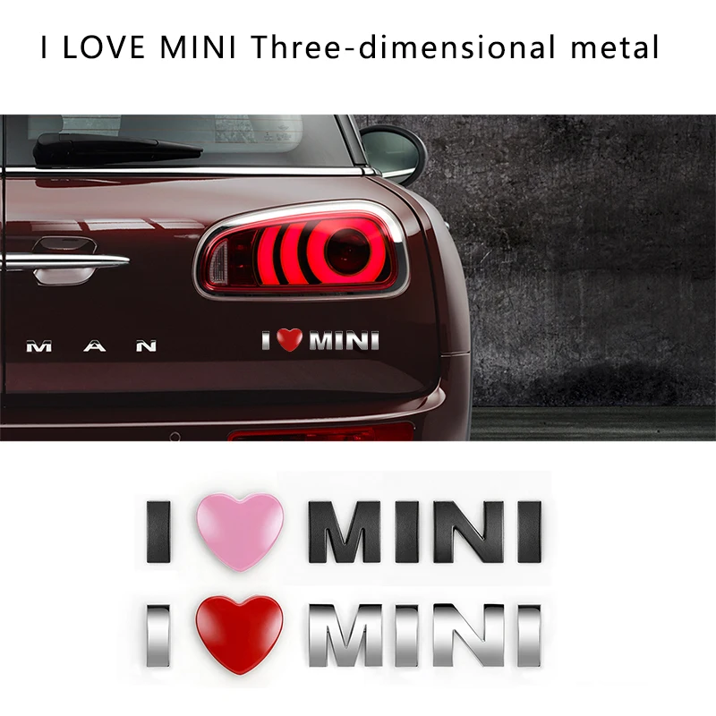 3D metal sticker Car exterior Modification I LOVE MINI decoration styling For BMW MINI COOPER S JCW F54 F55 F56 F60 R55 R60 R61
3D metal sticker Car exterior Modification I LOVE MINI decoration styling For BMW MINI COOPER S JCW F54 F55 F56 F60 R55 R60 R61