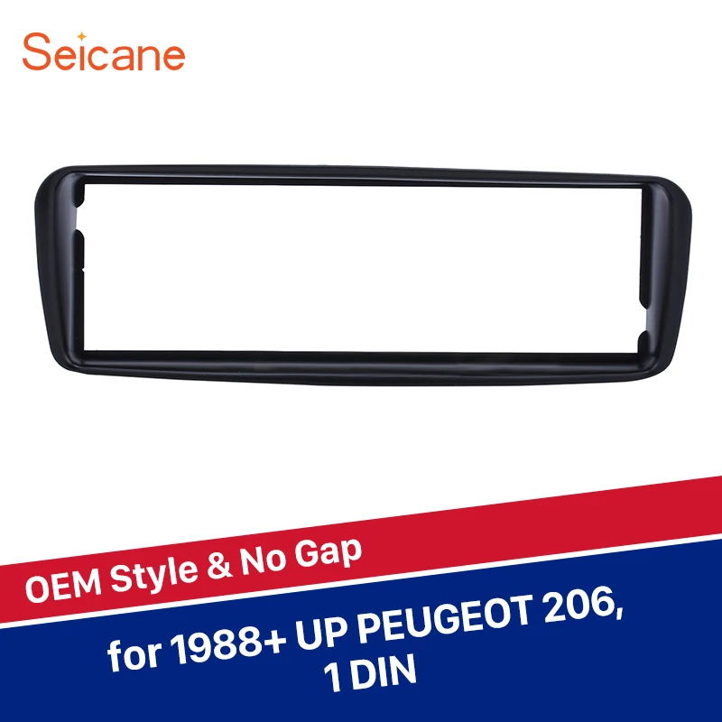 Seicane One Din 183*53mm Car Radio Fascia Trim Kit For PEUGEOT 206 Auto Stereo Adapter Panel Frame
Seicane One Din 183*53mm Car Radio Fascia Trim Kit For PEUGEOT 206 Auto Stereo Adapter Panel Frame