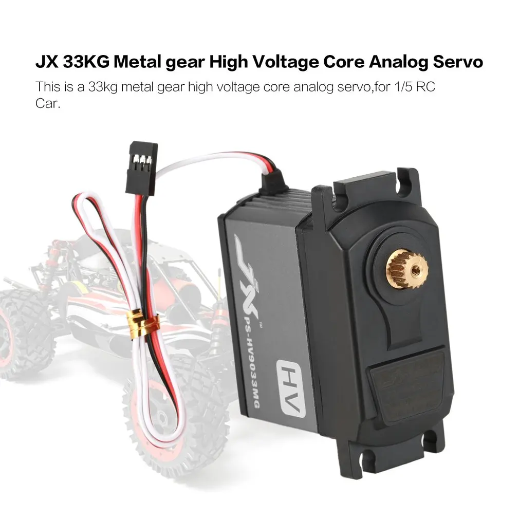 JX Servo 33KG Metal gear High Voltage Core Analog Servo PS-HV9033MG for 1/5 RC Car compatible SAVOX-0236 LOSI XL 5T BAJA
JX Servo 33KG Metal gear High Voltage Core Analog Servo PS-HV9033MG for 1/5 RC Car compatible SAVOX-0236 LOSI XL 5T BAJA