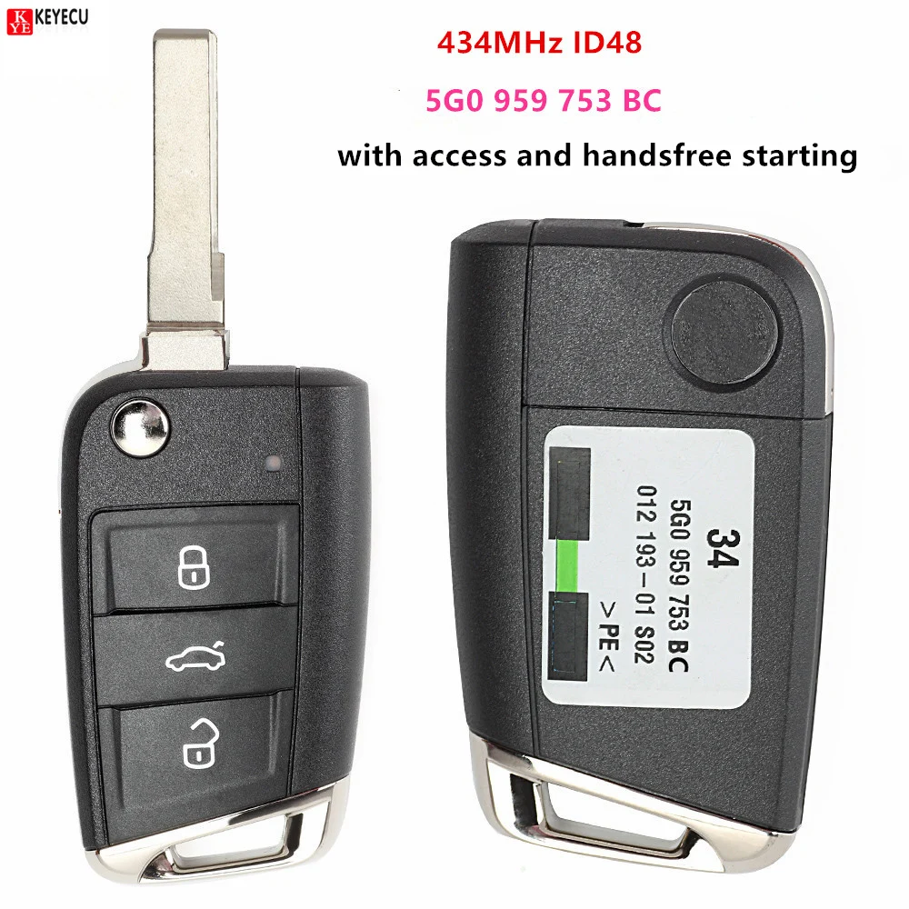 Keyecu 3 Button 434MHz ID48 Chip Keyless-Go Flip Remote Key Fob Fit for Volkswagen MQB Golf VII MK7,for Skoda Octavia A7 2017
Keyecu 3 Button 434MHz ID48 Chip Keyless-Go Flip Remote Key Fob Fit for Volkswagen MQB Golf VII MK7,for Skoda Octavia A7 2017