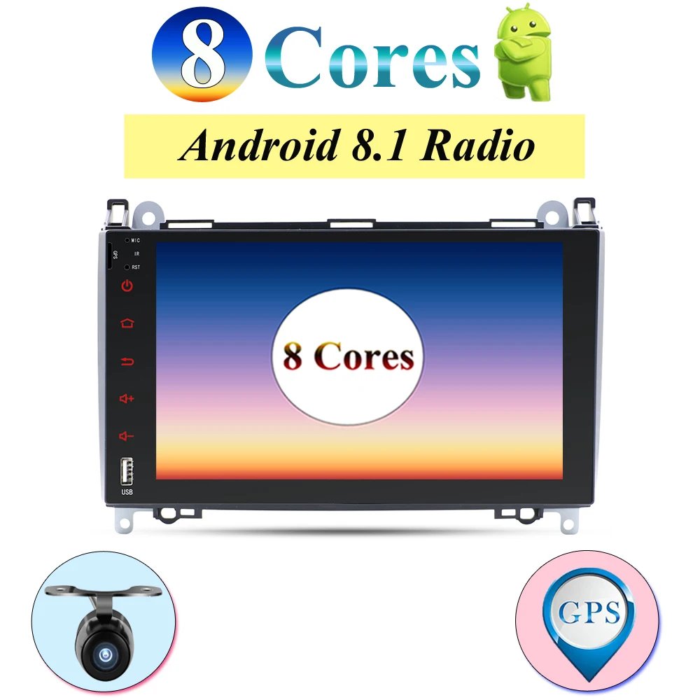 Octa Cores Android 8.1 Radio WIFI 2din GPS Head unit for Mercedes Benz B200 A B Class W169 W245 Viano Vito W639 Sprinter W906 BT
Octa Cores Android 8.1 Radio WIFI 2din GPS Head unit for Mercedes Benz B200 A B Class W169 W245 Viano Vito W639 Sprinter W906 BT