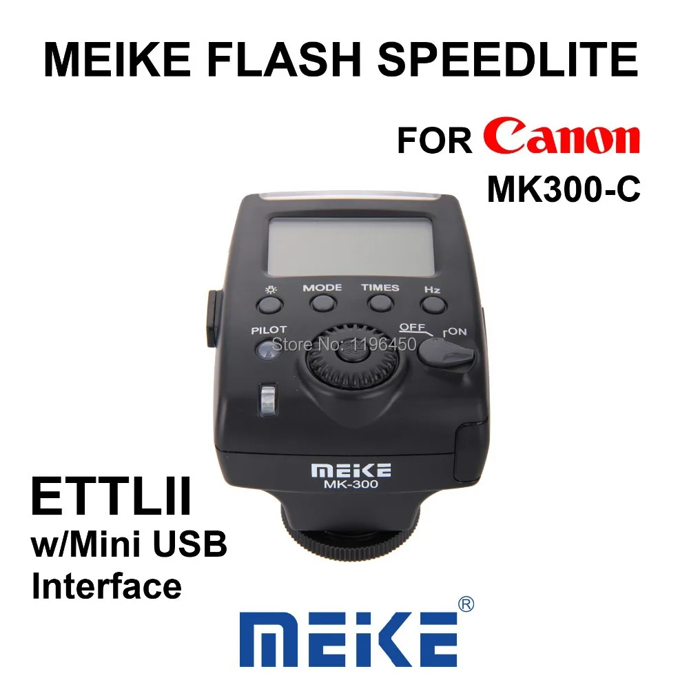 

MEKE Meike Mini TTL LCD Flash Speedlite Light MK 300C for Canon 270EX II EOS 5D Mark II III 6D 7D 50D 60D 70D 600D 650D 700D