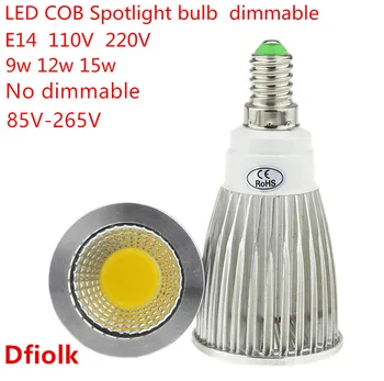 10PCS High Lumen E14 LED COB Spotlight 9W 12W 15W Dimmable AC110V 220V LED Spot Light Bulb Lighting Lamp Warm/Pure/Cool white
10PCS High Lumen E14 LED COB Spotlight 9W 12W 15W Dimmable AC110V 220V LED Spot Light Bulb Lighting Lamp Warm/Pure/Cool white